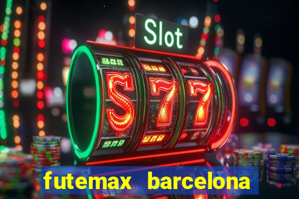 futemax barcelona ao vivo